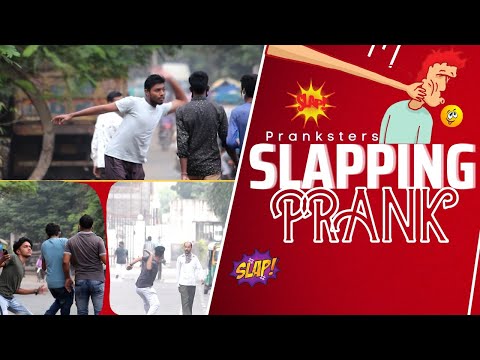 SLAPPING PRANK || THE PRANKSTERS || REACTION PRANKS