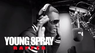 Young Spray - Fire In The Booth
