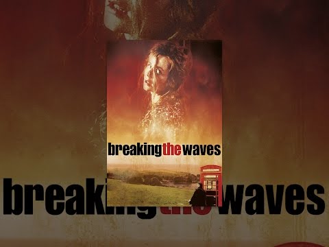 Breaking the Waves