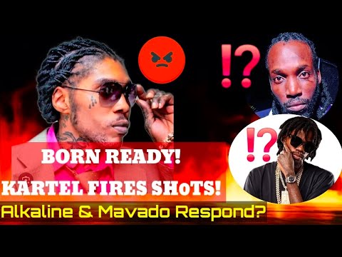 Vybz Kartel - BORN READY (Alkaline & Mavado D!$$?) THE W@R IS BACK ON! 🤐🔥