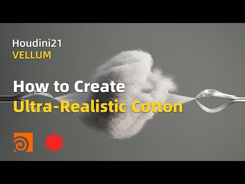 [Patreon ContentCreate Ultra-Realistic Cotton in Houdini21