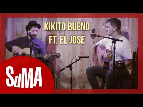 Kikito Bueno ft. El Jose - Pa' ti el mundo entero (acústicos SdMA)