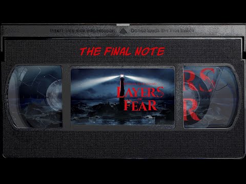 Layers of Fear - The Final Note | Full Walkthrough + All Endings, All Collectibles