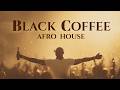 Afro House 2026 | Deep Melodic Mix | Black Coffee Influenced | Vol. 19 DEFAULT Thumbnail