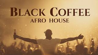 Afro House 2026 | Deep Melodic Mix | Black Coffee Influenced | Vol. 19 MQDEFAULT Thumbnail