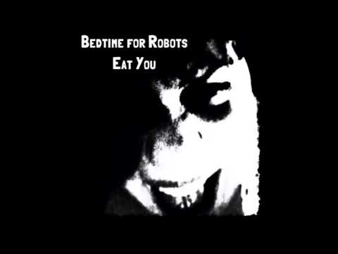 Hanging Flesh, Crawling Shadow - Bedtime for Robots (featuring Hanni)
