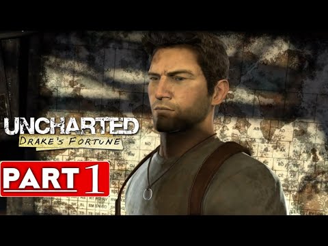 Uncharted Drake's Fortune  Gameplay Walkthrough Part 1 Full Game