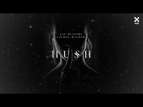 Cat Dealers, Lauren Mayhew - Hush