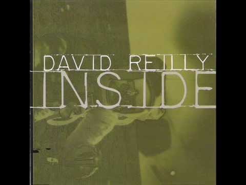 David Reilly-  One Foot In The Grave