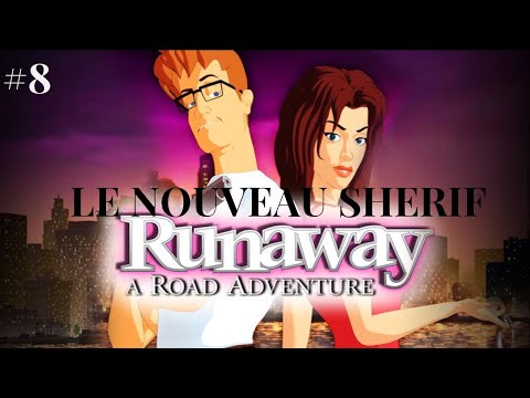 Le nouveau sherif | Runaway a road adventure #8