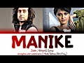 Manike:Thank God [LYRICS] Nora Fatehi, Sidharth M ,Yohani,Jubin,Surya R