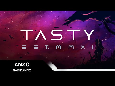 Anzo - Raindance [Tasty Release]