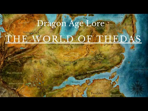 Dragon Age: The History and Lore of Thedas. Introduction -The World of Thedas (Pre-Veilguard)