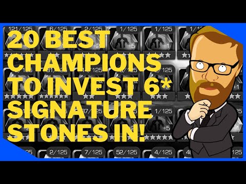 20 Best Champions To Invest 6* Signature Stones In!