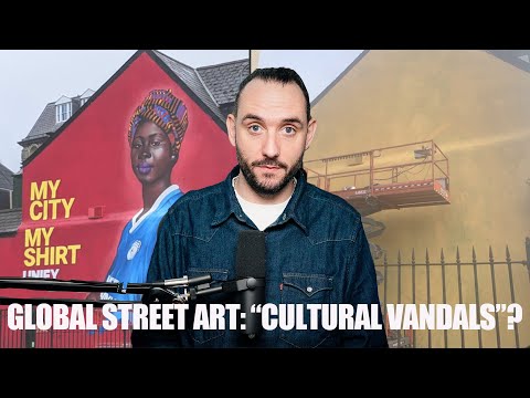 Global Street Art: "Cultural Vandals"? | FWTV
