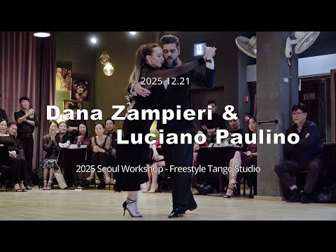 [ Tango ] 2025.12.21 - Dana Zampieri & Luciano Paulino - Show.No.1