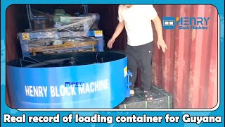 Real record of loading container for Guyana fully automatic hollow concrete cement block machinery
