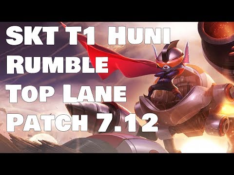 SKT T1 Huni - Rumble vs Jax Patch 7.12