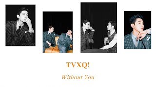 THAISUB | TVXQ! - Without You -