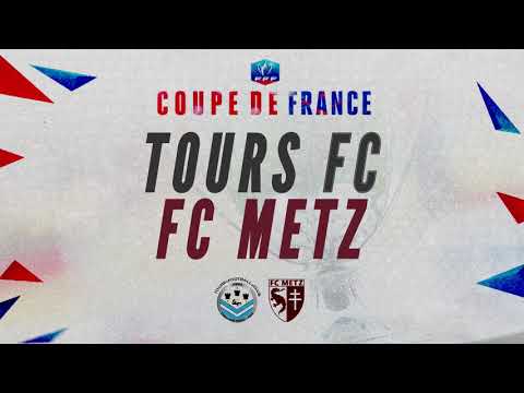 Réservez vos places pour Tours FC-FC Metz !