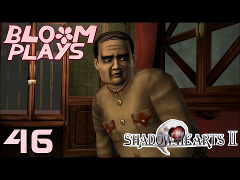 SHADOW HEARTS II - 46 - [Azabu Kamiyashiki]