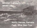 Minimal Compact - When I Go (Nomo Heroes ...