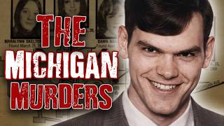 The All American KILLER: Michigan's Most Terrifying Man