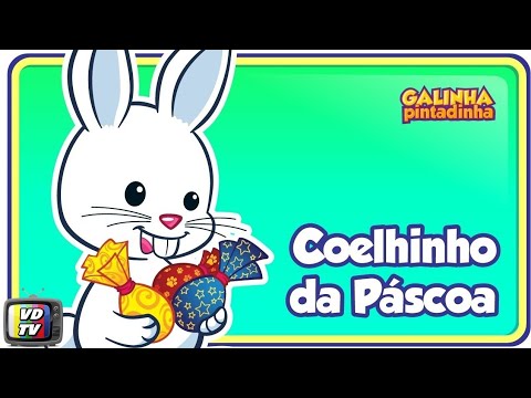 Coelhinho da Páscoa - Galinha Pintadinha DVD 3