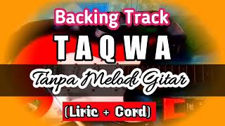 Download lagu Backing Track Taqwa Noer Halimah Tanpa Melodi Gitar mp3 Download lagu Backing Track Taqwa Noer Halimah Tanpa Melodi Gitar mp3