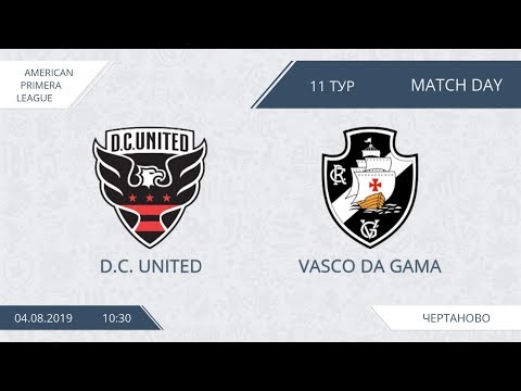 AFL19. America. Primera. Day 11. D.C. United - Vasco Da Gama.
