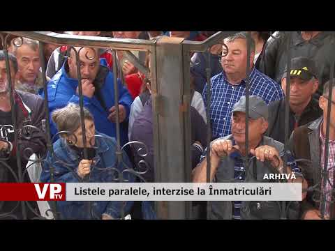 Listele paralele, interzise la Înmatriculări