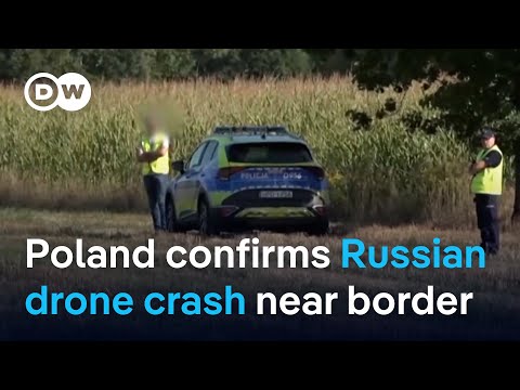 華沙：俄羅斯無人機墜毀波蘭東部！| DW 新聞 (Warsaw says Russian drone fell in eastern Poland | DW News)