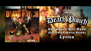 Five Finger Death Punch - Anywhere but Here (Duet With Maria Brink) (Lyric Video) (HQ)