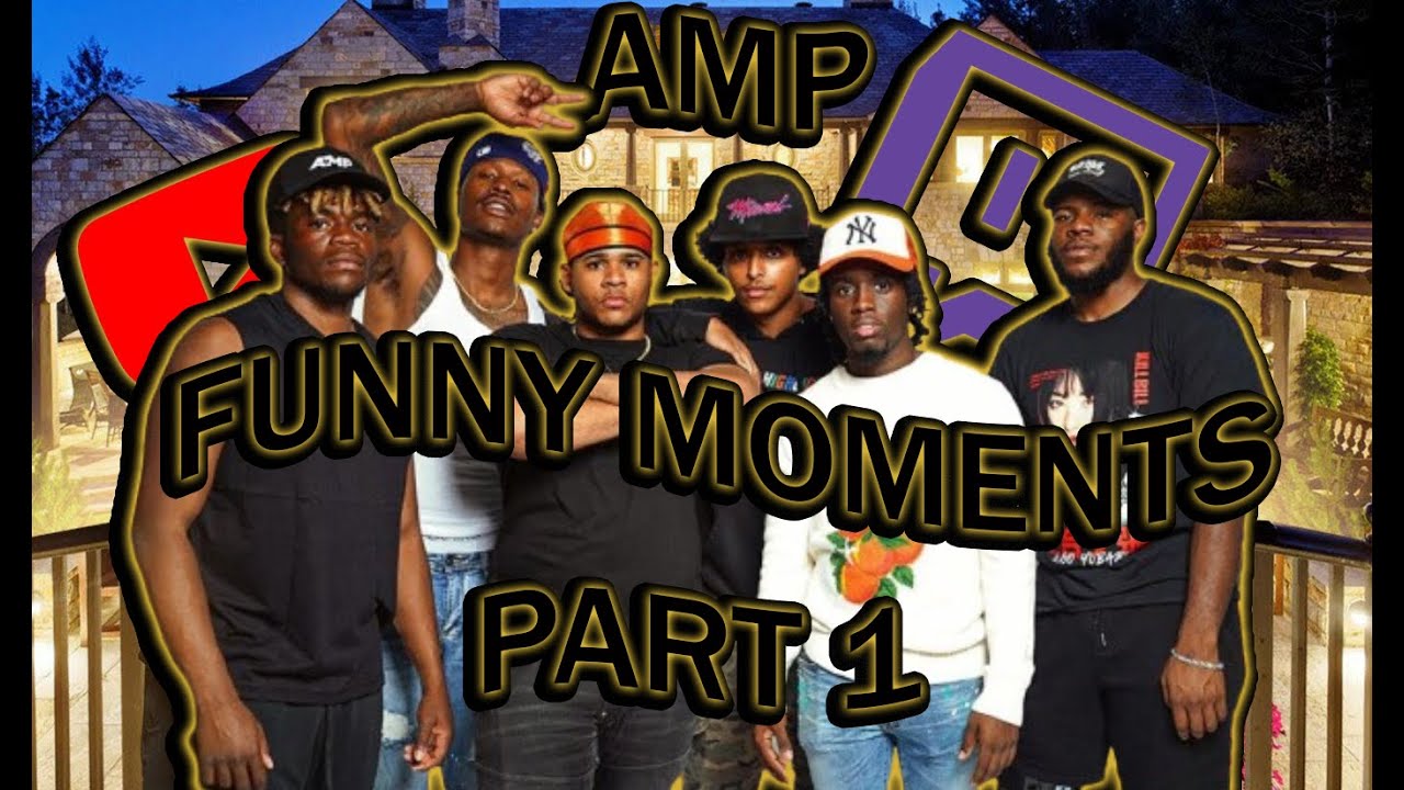 AMP FUNNY MOMENTS PART 1