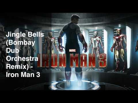 IRON MAN 3 CHRISTMAS SONG: Jingle Bells (Bombay Dub Orchestra Remix)