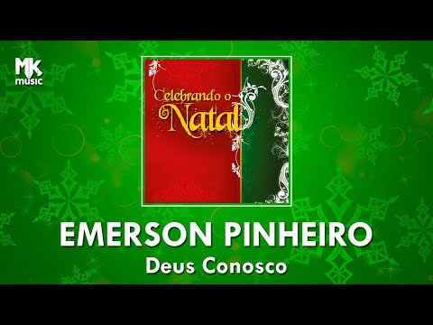 Deus Conosco - Emerson Pinheiro