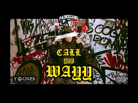 CALL ME WAYY - Wayy (OFFICIAL MUSIC VIDEO & LYRIC)