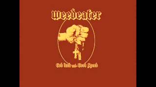 Weedeater - It Is What It Is