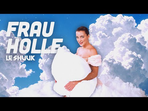 Le Shuuk - Frau Holle (Official Video)