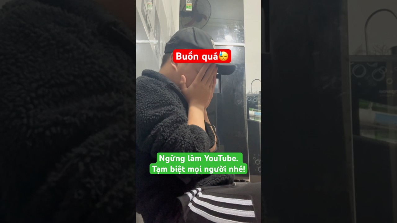 Đức Thư Vlogs. Mình sẽ ngừng làm YouTube. Tạm biệt @ducthudaily