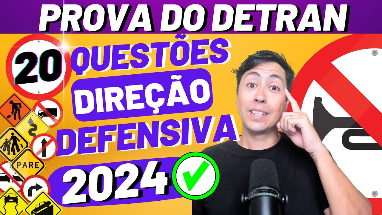 SIMULADO DO DETRAN 2024 - REVISÃO DE 20 QUESTÕES  - DIREÇÃO DEFENSIVA DETRAN 2024