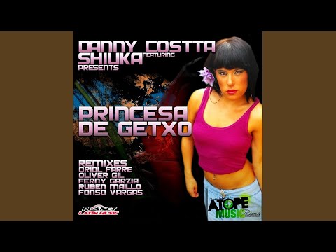 Princesa De Getxo (Oriol Farre Remix)