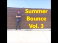 Matty V - Summer Bounce Vol. 3 (Mixtape ...