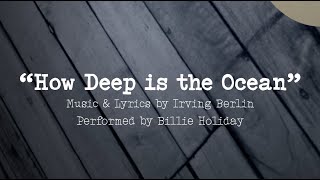 Billie Holiday | &quot;How Deep is the Ocean&quot; by Irving Berlin (Official Lyric Video)