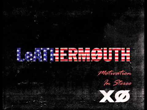 LeATHERMOUTH - XØ (Full Album 2009)