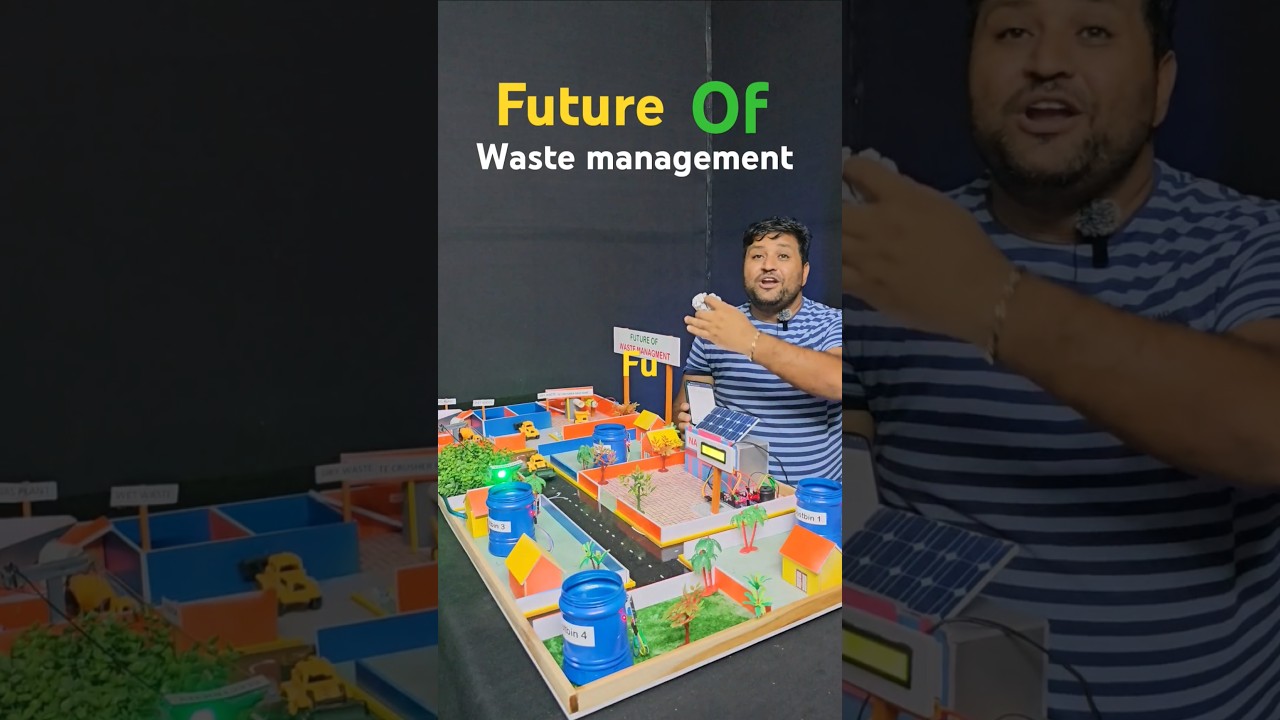 FUTURE OF WASTE MANAGEMENT #scienceproject