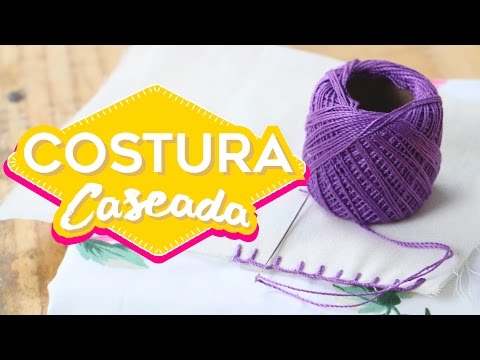 DIY | Ponto Caseado: Costura à mão fácil | Do Sofá