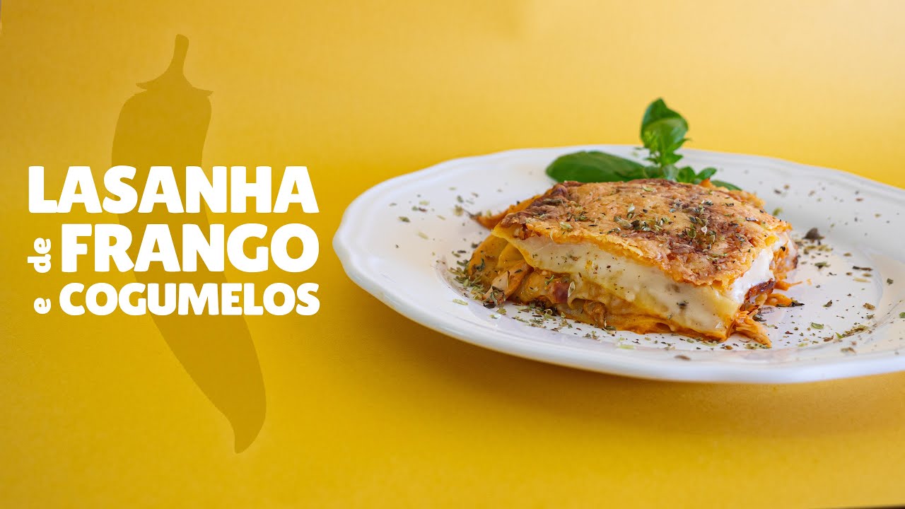 Lasanha de Frango e Cogumelos