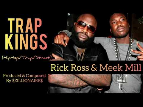 RICK ROSS x MEEK MILL Type Beat 'TRAP KINGS' New 2021 [Composed & Produced By $Zillionaire$]