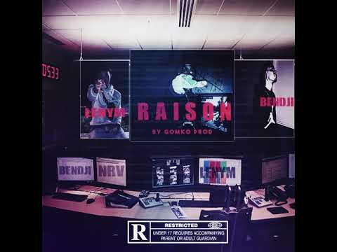 LENYM x BENDJI - RAISON -